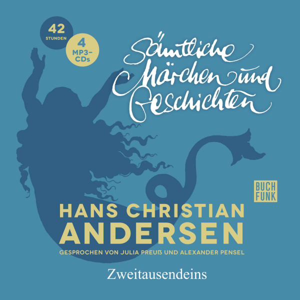 H.C. Andersen: Sämtliche Märchen und Geschichten.
