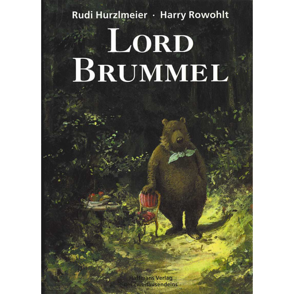 Rowohlt/Hurzlmeier: Lord Brummel.
