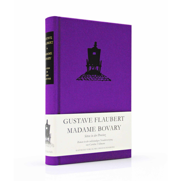Gustave Flaubert: Madame Bovary.