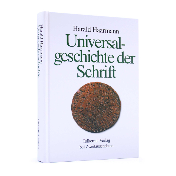 Harald Haarmann: Universalgeschichte der Schrift.