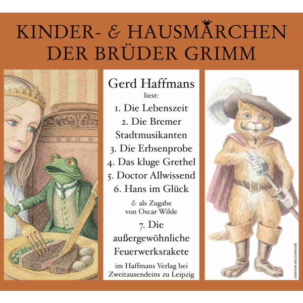 Gerd Haffmans: Liest Kinder- & Hausmärchen der Brüder Grimm.