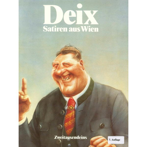 Hans Traxler (Hg.): Deix. Satiren aus Wien.