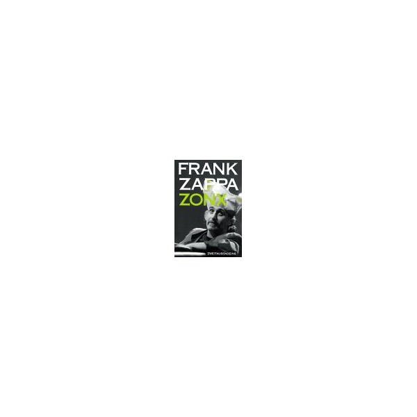 Frank Zappa: Zonx.