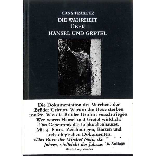 Hans Traxler: Die Wahrheit über Hänsel und Gretel.