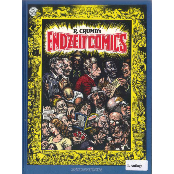 Robert Crumb: Endzeit Comics.