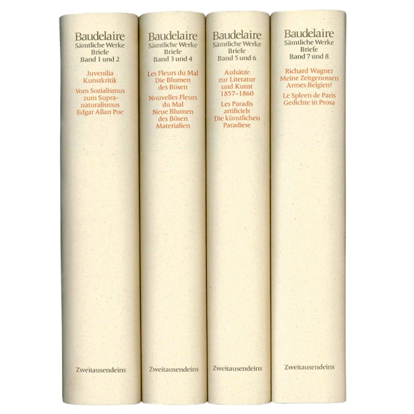 Charles Baudelaire: Sämtliche Werke/Briefe (8 Bände in 4 Büchern).