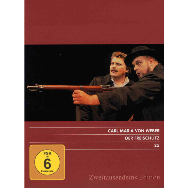 C.M. v. Weber - Der Freischütz. Zweitausendeins Edition Musik 25.