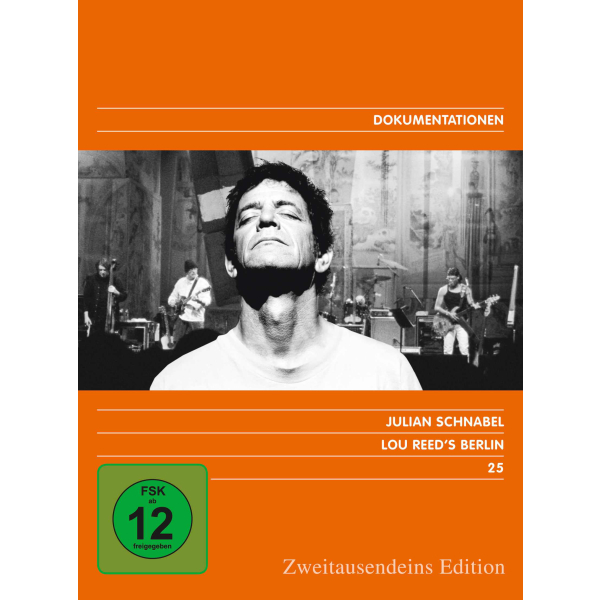 Lou Reeds Berlin. Zweitausendeins Edition Dokumentationen 25.
