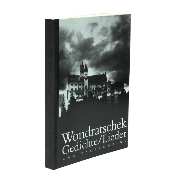 Wolf Wondratschek: Gedichte/Lieder.