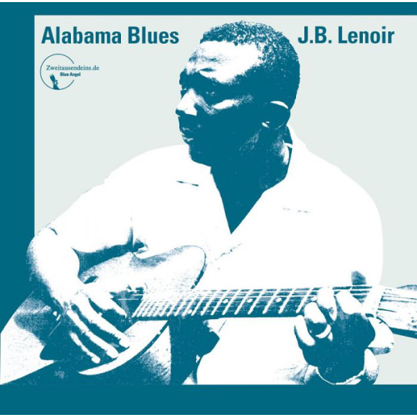 J.B. Lenoir - Alabama Blues.