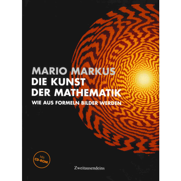 Mario Markus: Die Kunst der Mathematik.