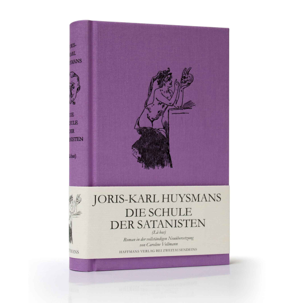 J.-K. Huysmans: Die Schule der Satanisten (Là-bas).