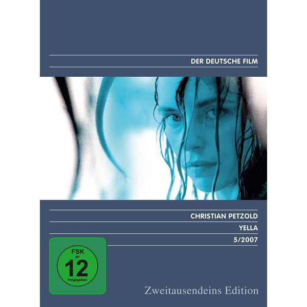 Yella - Zweitausendeins Edition Deutscher Film 5/2007.