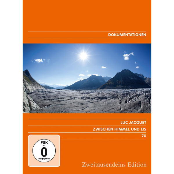 Zwischen Himmel und Eis. Zweitausendeins Edition Dokumentation 70.