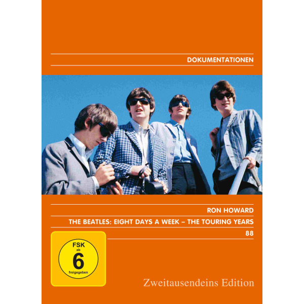 The Beatles: Eight Days A Week - The Touring Years. Zweitausendeins Edition Dokumentation 88 .