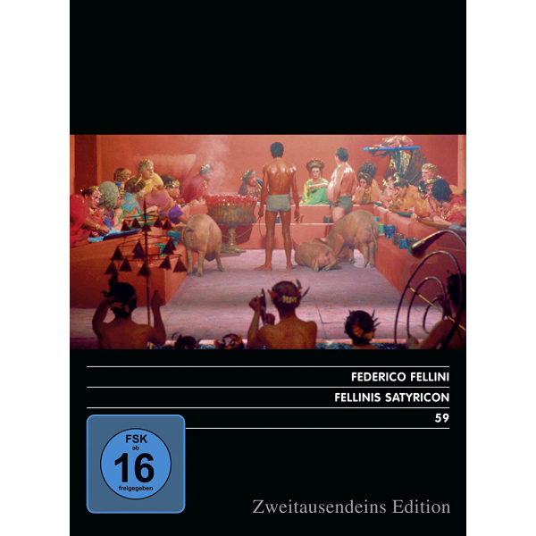 Fellinis Satyricon. Zweitausendeins Edition Film 59.
