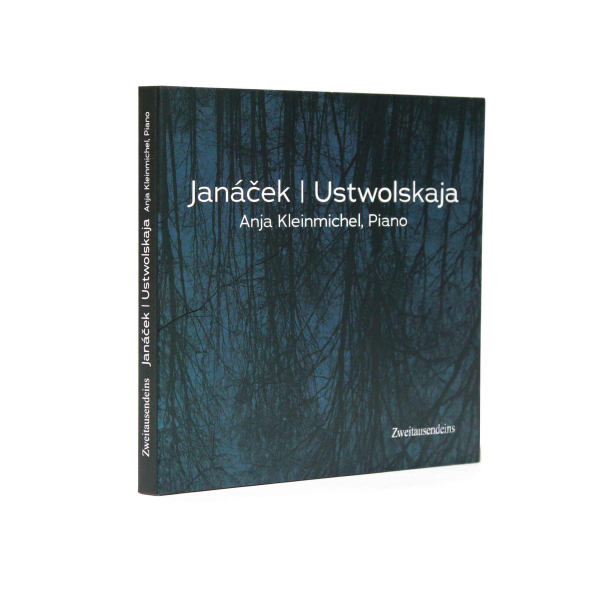 Anja Kleinmichel - Ustwolskaja/Janácek – Piano Music.
